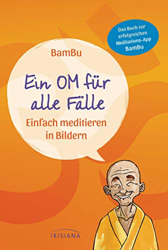 Cover des Buches Ein OM für alle Fälle: Einfach Meditieren in Bildern  -